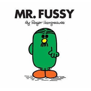 Mr. Fussy di Roger Hargreaves edito da Egmont Uk Ltd