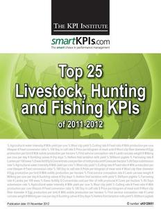 Top 25 Livestock, Hunting and Fishing Kpis of 2011-2012 di The Kpi Institute edito da Createspace