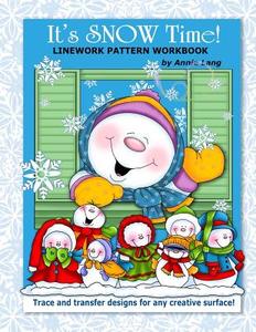 It's Snow Time!: Linework Pattern Workbook di Annie Lang edito da Createspace