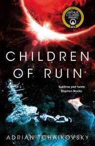 Children of Ruin di Adrian Tchaikovsky edito da Pan Macmillan