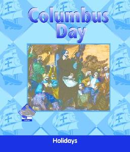 Columbus Day di Julie Murray edito da BUDDY BOOKS
