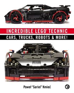 Incredible LEGO® Technic di Pawel "Sariel" Kmiec edito da Random House LCC US