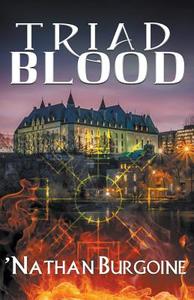 Triad Blood di 'Nathan Burgoine edito da Bold Strokes Books