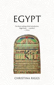 Egypt di Christina Riggs edito da Reaktion Books
