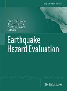 Earthquake Hazard Evaluation edito da Springer Basel AG