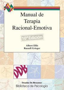 Manual de terapia racional-emotiva I di Albert Ellis, Russell Grieger edito da Desclée De Brouwer