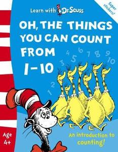 Oh, The Things You Can Count From 1-10 di Dr. Seuss edito da Harpercollins Publishers