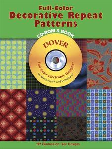 Full-color Decorative Repeat Patter di Judy Williams edito da Dover Publications Inc.