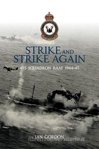 Strike and Strike Again di Ian Gordon edito da Echo Books