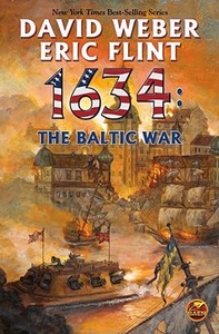1634: The Baltic War di Eric Flint, David Weber edito da Baen Books