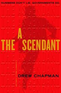 The Ascendant di Drew Chapman edito da Simon & Schuster