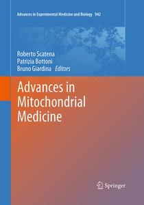 Advances in Mitochondrial Medicine edito da Springer