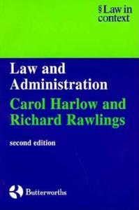 Law And Administration di Carol Harlow, Richard Rawlings edito da Cambridge University Press