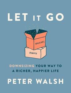 Let It Go di Peter Walsh edito da Random House LCC US