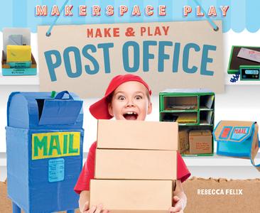 Make & Play Post Office di Rebecca Felix edito da ABDO PUB CO