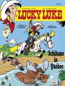 Lucky Luke 77 - Schikane in Quebec di Achdé edito da Egmont Comic Collection