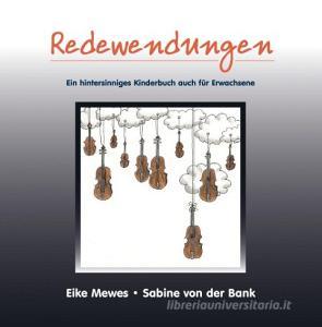 Redewendungen di Eike Mewes edito da Verlag Neue Literatur