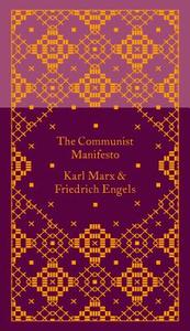 The Communist Manifesto di Karl Marx, Friedrich Engels edito da Penguin Books Ltd (UK)