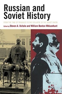 Russian and Soviet History edito da Rowman & Littlefield Publishers, Inc.