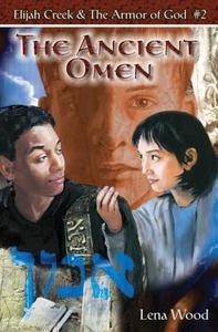 The Ancient Omen di Lena Wood edito da Standard Publishing Company