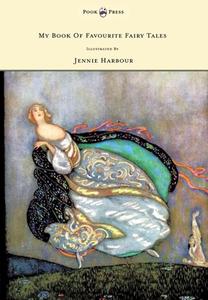 My Book of Favourite Fairy Tales - Illustrated by Jennie Harbour di Edric Vredenburg edito da Pook Press