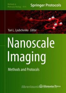 Nanoscale Imaging edito da Springer-Verlag GmbH