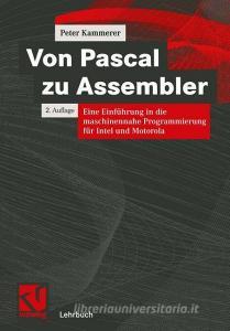 Von Pascal zu Assembler edito da Vieweg+Teubner Verlag