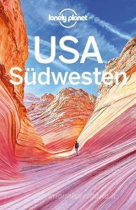 Lonely Planet Reiseführer USA Südwesten di Hugh McNaughtan, Carolyn Mccarthy, Christopher Pitts, Benedict Walker edito da Mairdumont