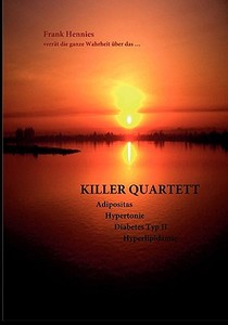 Killer Quartett di Frank Hennies edito da Books on Demand
