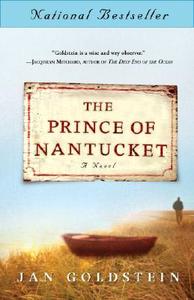 The Prince of Nantucket di Jan Goldstein edito da Three Rivers Press (CA)