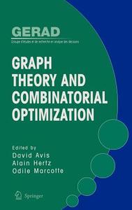 Graph Theory and Combinatorial Optimization edito da Springer US