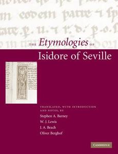 The Etymologies of Isidore of Seville edito da Cambridge University Press