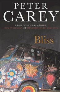 Bliss di Peter Carey edito da Faber & Faber