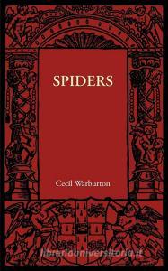 Spiders di Cecil Warburton edito da Cambridge University Press