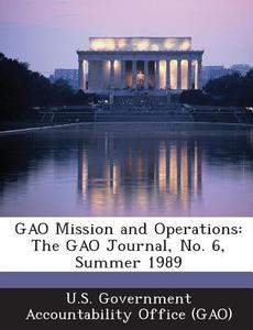 Gao Mission And Operations edito da Bibliogov