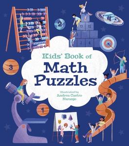 Kids' Book of Math Puzzles di Lisa Regan edito da ARCTURUS ED
