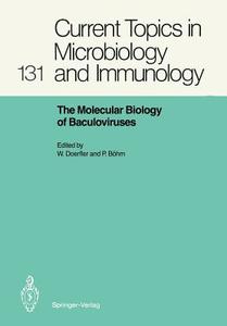 The Molecular Biology of Baculoviruses edito da Springer Berlin Heidelberg