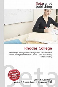 Rhodes College di Lambert M. Surhone, Miriam T. Timpledon, Susan F. Marseken edito da Betascript Publishing