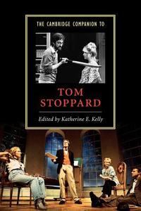 The Cambridge Companion to Tom Stoppard edito da Cambridge University Press