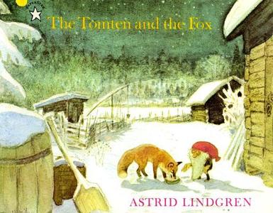 The Tomten and the Fox di Astrid Lindgren, Karl-Erik Forsslund edito da Penguin LCC US