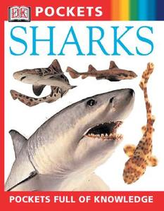Sharks di Joyce Pope, DK Publishing edito da DK Publishing (Dorling Kindersley)