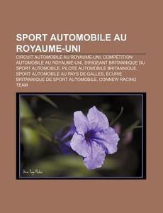 Sport Automobile Au Royaume-uni: Mclaren di Livres Groupe edito da Books LLC, Wiki Series