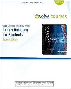 Gray's Anatomy for Students [With Access Code] di Richard L. Drake, A. Wayne Vogl, Adam W. M. Mitchell edito da W.B. Saunders Company
