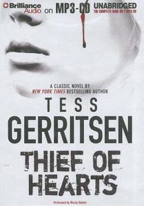 Thief of Hearts di Tess Gerritsen edito da Brilliance Corporation