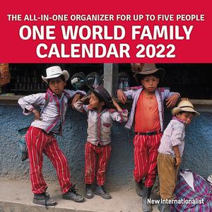 One World Family Calendar 2022 di New Internationalist edito da New Internationalist Publications Ltd