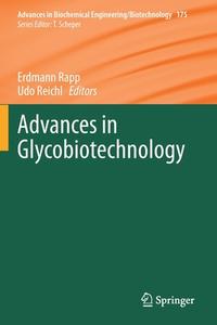 Advances In Glycobiotechnology edito da Springer Nature Switzerland AG
