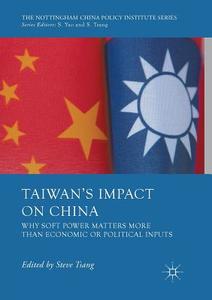 Taiwan's Impact on China edito da Springer International Publishing
