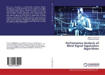 Performance Analysis of Blind Signal Separation Algorithms di Janardhan Anumula, Kishan Rao Kalitkar edito da LAP Lambert Academic Publishing
