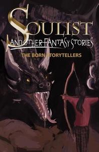 Soulist and Other Fantasy Stories di Kevin Price edito da Crotchet Quaver