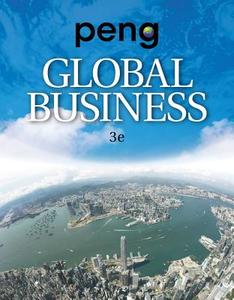 Global Business di Mike W Peng edito da Cengage Learning, Inc